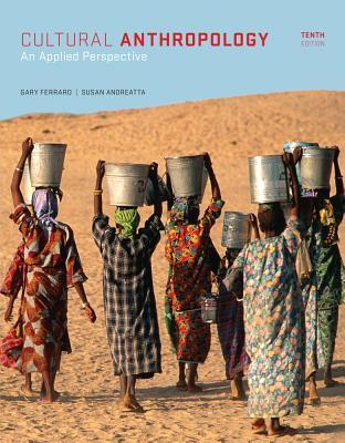 Cultural Anthropology An Applied Perspective (10th Edition) – eBook