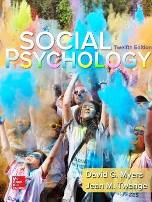 Myers’ Social Psychology (12th Edition) – eBook