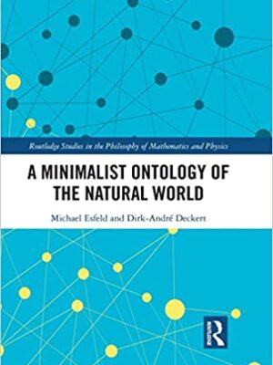 A Minimalist Ontology of the Natural World – eBook PDF