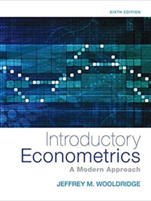 Introductory Econometrics: A Modern Approach (6th Edition) – eBook PDF