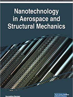 Nanotechnology in Aerospace and Structural Mechanics – eBook PDF