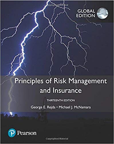 Principles of Risk Management and Insurance (13th Global Edition