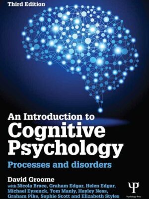 An Introduction to Cognitive Psychology (3rd Edition) eBook PDF