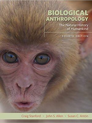 Biological Anthropology: The Natural History of Humankind (4th Edition) – eBook PDF