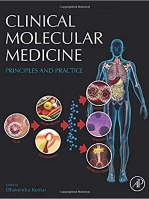 Clinical Molecular Medicine: Principles and Practice – eBook PDF