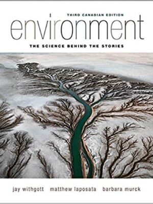 Environment: The Science Behind the Stories (3rd Canadian Edition) – eBook PDF