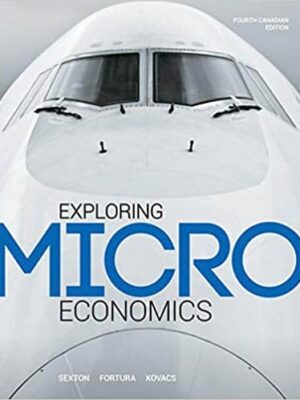 Exploring Microeconomics (4th Edition) – Canadian Edition – eBook PDF
