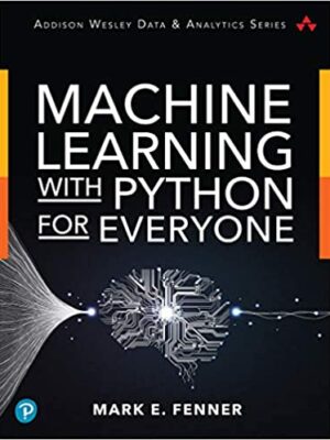 Machine Learning with Python for Everyone – eBook PDF