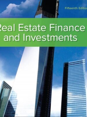 Real Estate Finance and Investments (15th Edition) – eBook PDF