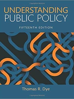 Understanding Public Policy (15th Edition) – eBook PDF