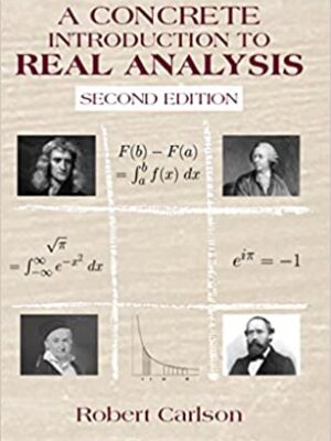 A Concrete Introduction to Real Analysis (2nd Edition) – eBook PDF