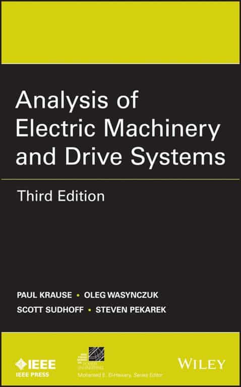 Analysis of Electric Machinery and Drive Systems (3rd Edition) – eBook PDF