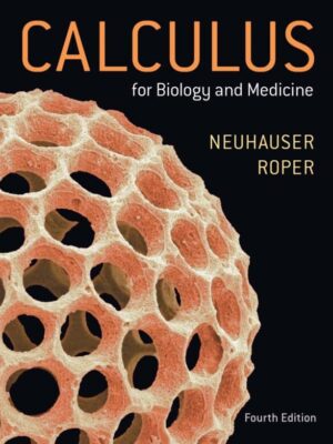 Calculus for Biology and Medicine (4th Edition) – eBook PDF