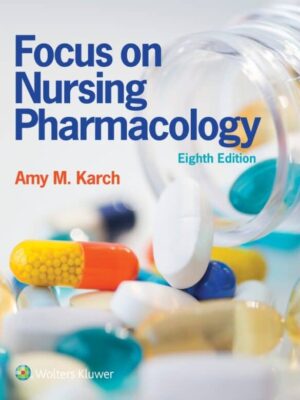 Focus on Nursing Pharmacology (8th Edition) – eBook PDF