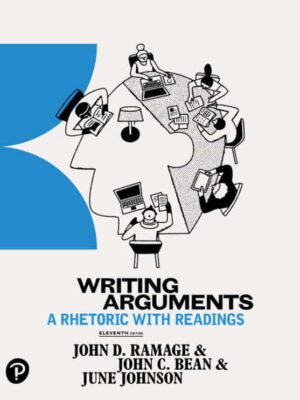 Writing Arguments: A Rhetoric with Readings (11th Edition) – eBook PDF
