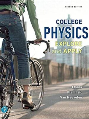 College Physics: Explore and Apply (2nd Edition) – eBook PDF