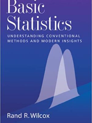 Basic Statistics: Understanding Conventional Methods and Modern Insights – eBook PDF