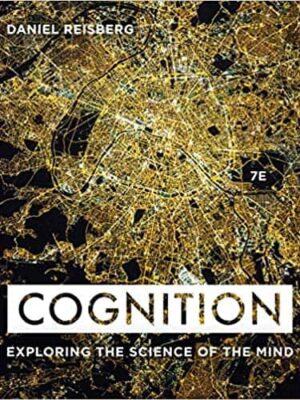 Cognition: Exploring the Science of the Mind (7th Edition) – eBook PDF