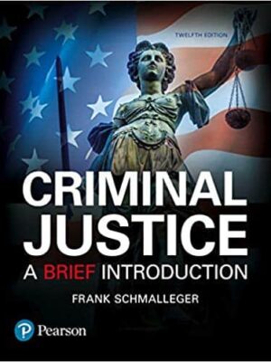 Criminal Justice: A Brief Introduction (12th Edition) – eBook PDF