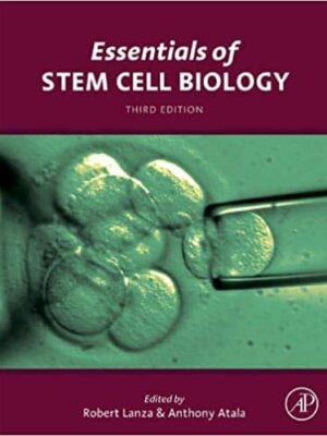 Essentials of Stem Cell Biology (3rd Edition) – eBook PDF