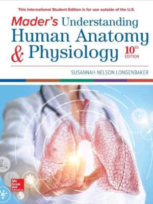 Mader’s Understanding Human Anatomy & Physiology (10th Edition) – eBook PDF