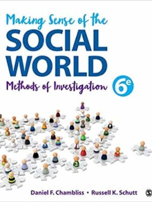 Making Sense of the Social World: Methods of Investigation (6th Edition) – eBook PDF