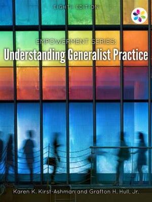 Understanding Generalist Practice (8th Edition) – eBook PDF