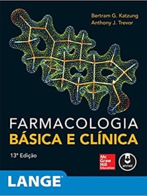 Farmacologia Basica e Clinica (13ª edição) – eBook PDF