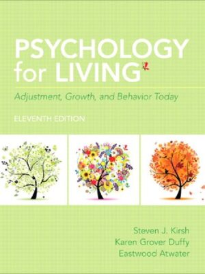 Psychology for living: adjustment, growth, and behavior today (11th Edition) – eBook PDF