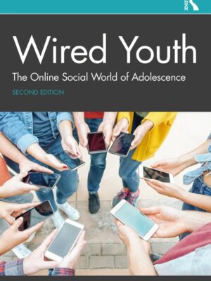 Wired Youth (2nd Edition) – eBook PDF