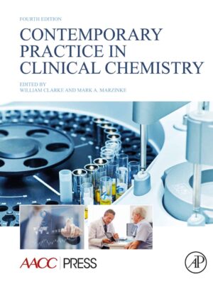Contemporary Practice in Clinical Chemistry (4th Edition) – eBook PDF