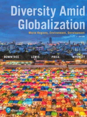 Diversity Amid Globalization: World Regions, Environment, Development (7th Edition) – eBook PDF