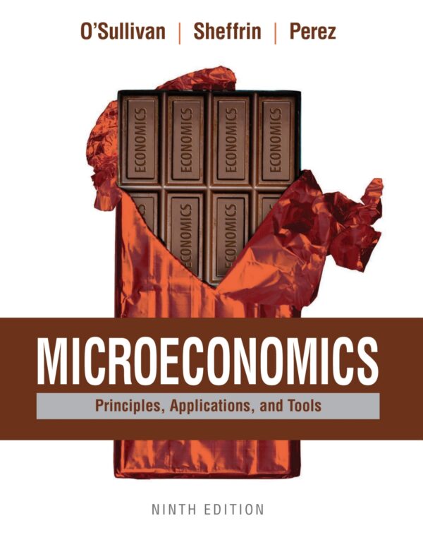 Microeconomics: Principles, Applications and Tools (9th Edition) – eBook PDF