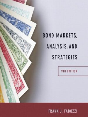 Bond Markets, Analysis, and Strategies (9th Edition) – eBook PDF