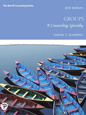 Groups: A Counseling Specialty (8th Edition) – eBook PDF