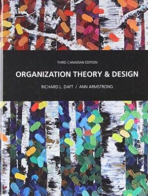 Organization theory and design (3rd Canadian Edition) – eBook PDF