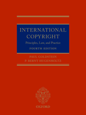 International Copyright: Principles, Law and Practice (4th Edition) – eBook PDF