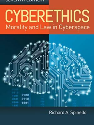 Cyberethics: Morality and Law in Cyberspace (7th Edition) – eBook PDF