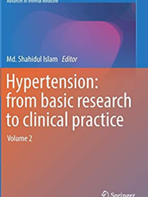 Hypertension: from basic research to clinical practice Volume 2, ISBN-13: 978-3319442501