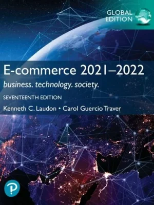 E-Commerce 2021-2022: Business, Technology and Society (17th Edition) – PDF