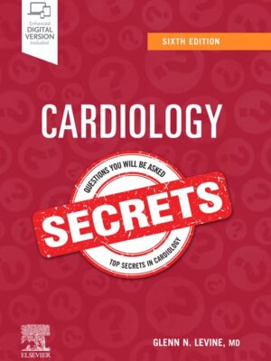 Cardiology Secrets (6th Edition) – eBook PDF